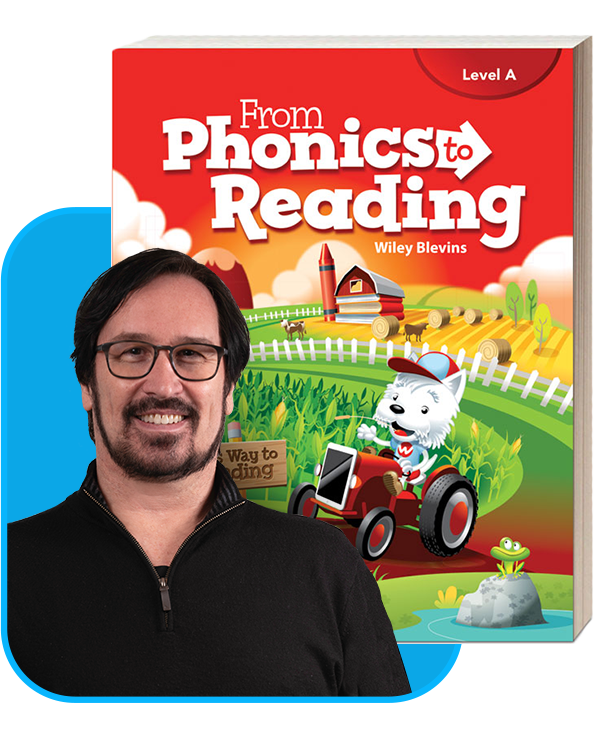 From Phonics to Reading by Wiley Blevins